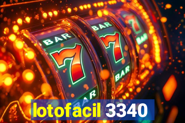 lotofacil 3340